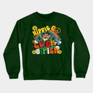 Hippie Go Lucky Irish Crewneck Sweatshirt